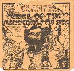 The Cramps : Dance of the Cannibals of Sex